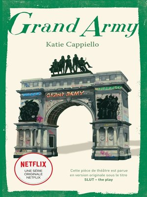 cover image of Grand Army--La pièce de théâtre à l'origine de la série Netflix